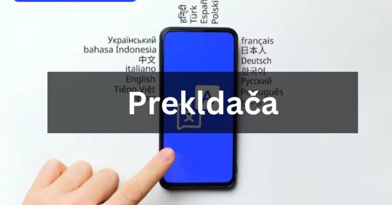 Prekldača: A Comprehensive Guide