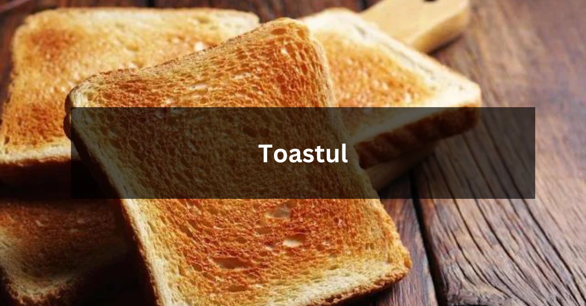 Toastul